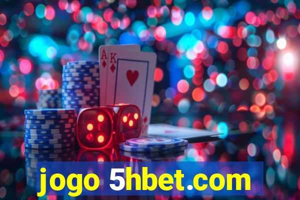 jogo 5hbet.com